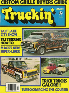 TRUCKIN' 1978 MAR - TILT SEER, GRILLES, TRICK TRUCKS, COURIER SUPER CHARGE